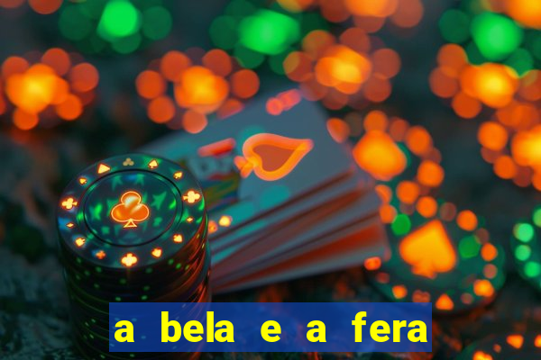 a bela e a fera 2014 filme completo dublado topflix